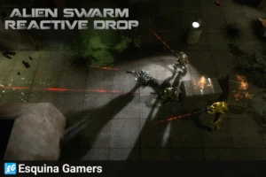 Alien Swarm Reactive Drop