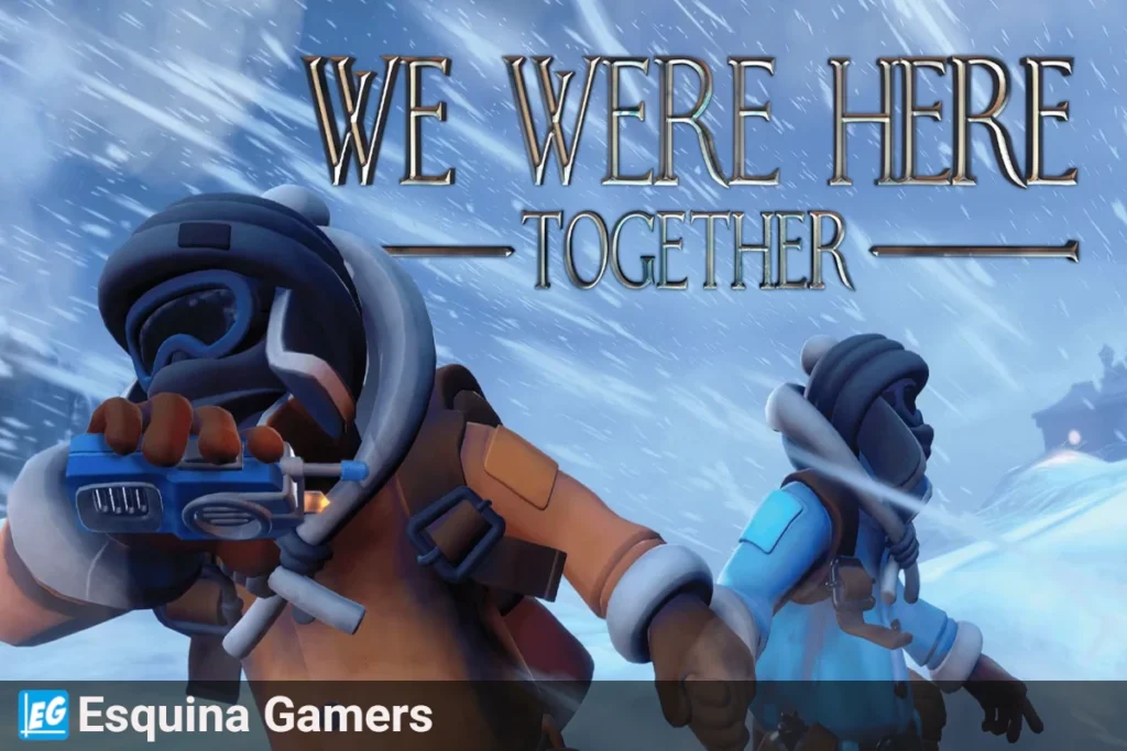 We Were Here Together
