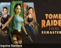 Tomb Raider I-III Remastered: Tres Laras Croft y el logo de la colección.